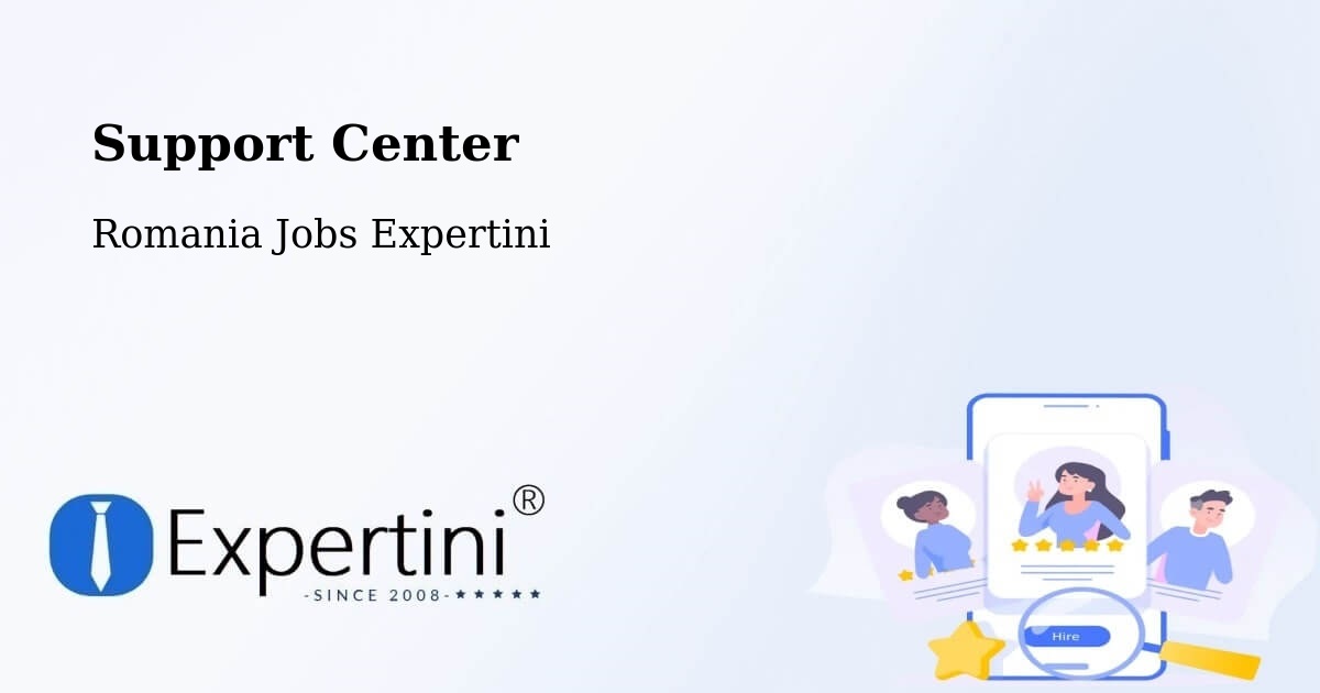 Support Services – Pufeşti - Romania Jobs Expertini